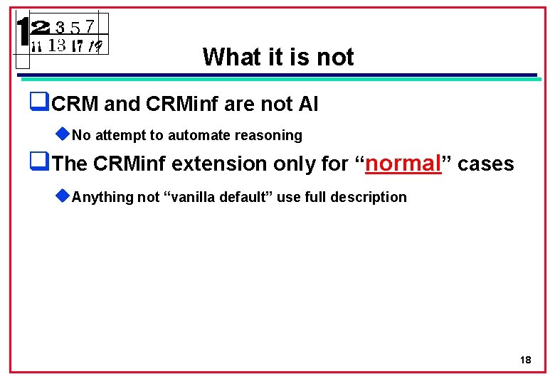 What it is not q. CRM and CRMinf are not AI u. No attempt