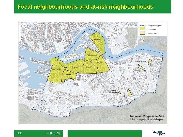 Focal neighbourhoods and at-risk neighbourhoods 14 7 -10 -2020 