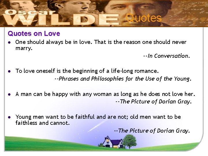Quotes on Love l One should always be in love. That is the reason