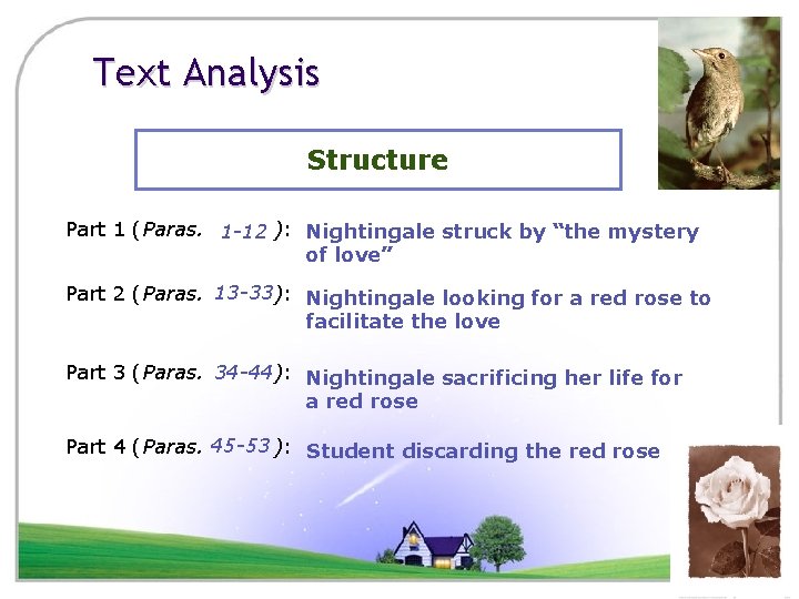 Text Analysis Structure Part 1 (Paras. 1 -12 ): Nightingale struck by “the mystery