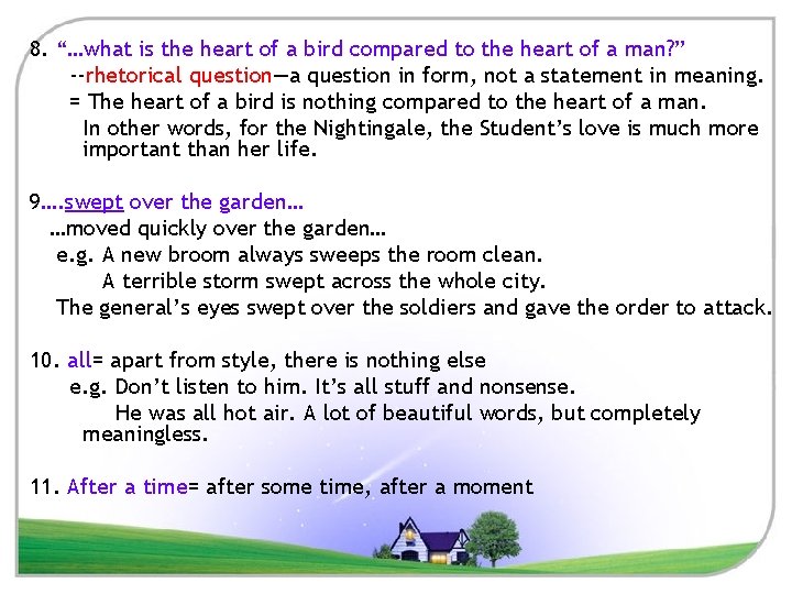 8. “…what is the heart of a bird compared to the heart of a