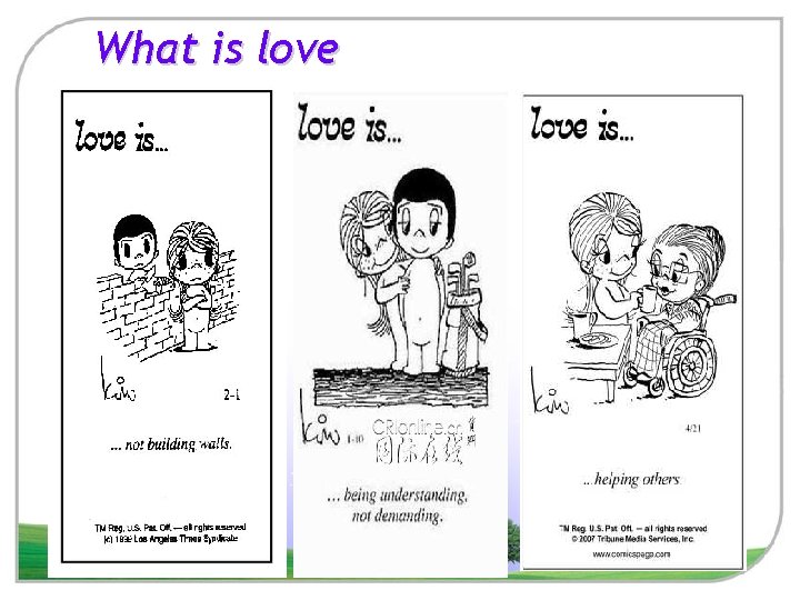 What is love 