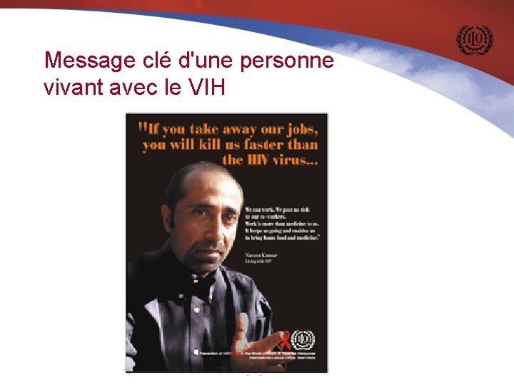 Message clé d'une personne vivant avec le VIH 