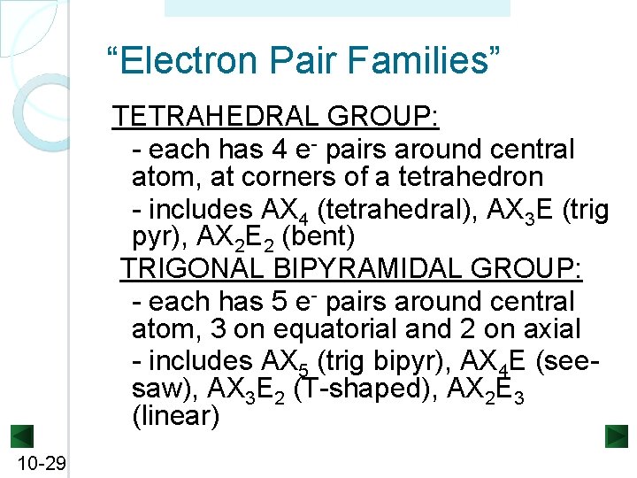 Copyright ©The Mc. Graw-Hill Companies, Inc. Permission required for reproduction or display. “Electron Pair Copyright ©The Mc. Graw-Hill Companies, Inc. Permission required for reproduction or display. “Electron Pair