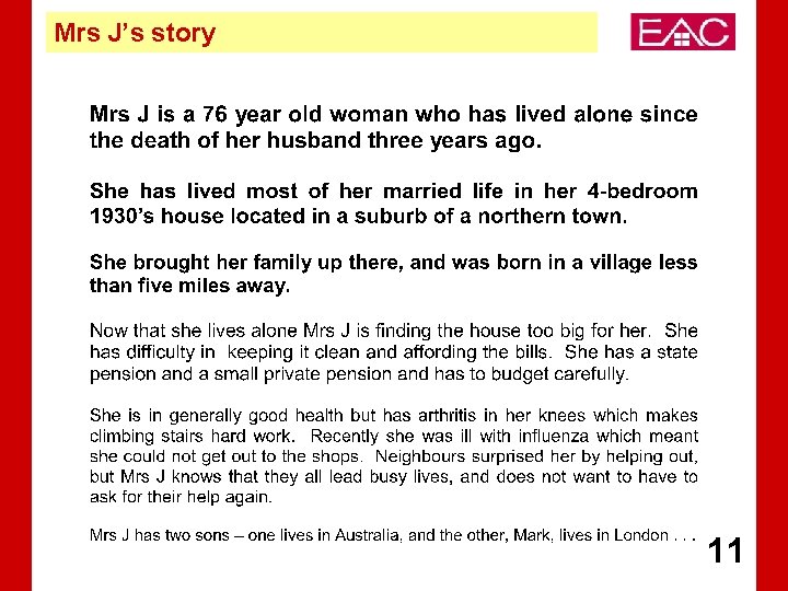 Mrs J’s story 11 