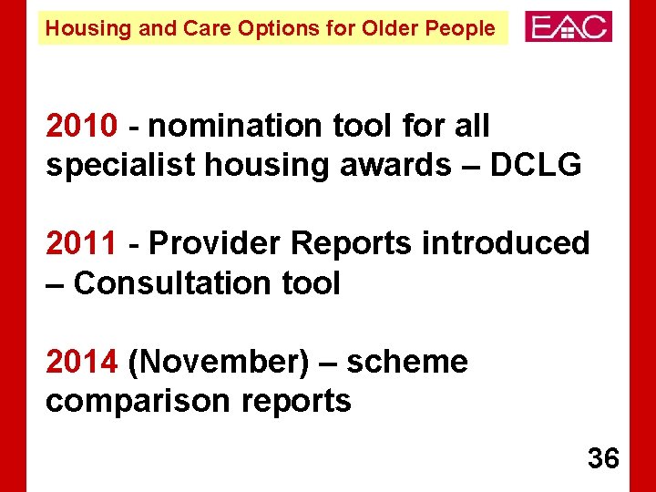 Housing and Care Options for Older People 2010 - nomination tool for all specialist