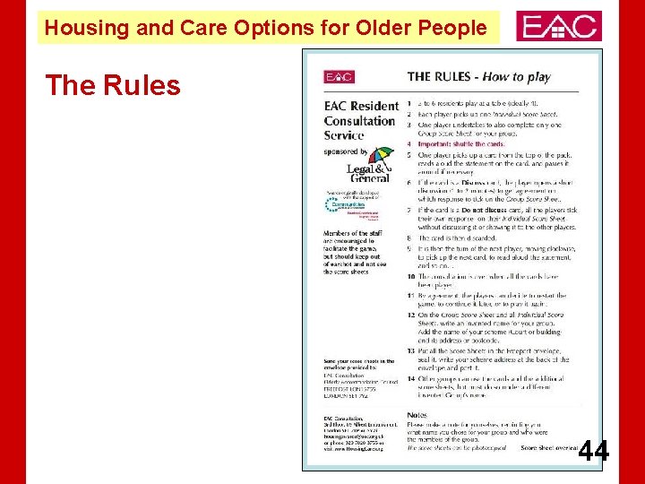 Housing and Care Options for Older People The Rules 44 