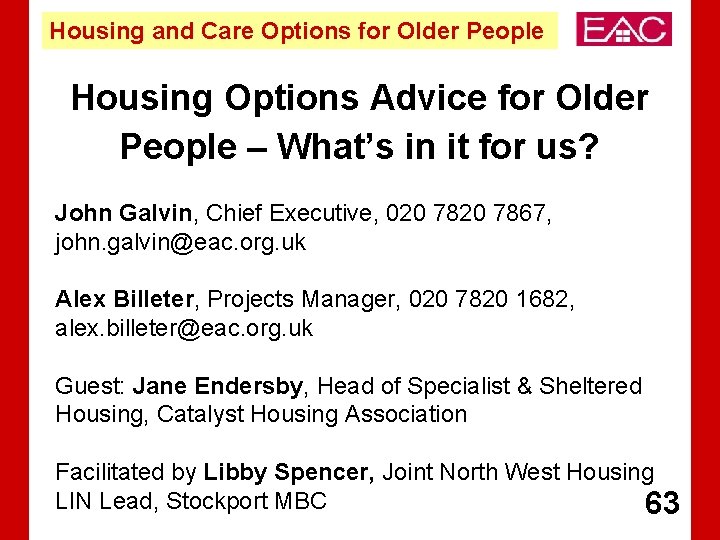Housing and Care Options for Older People Housing Options Advice for Older People –