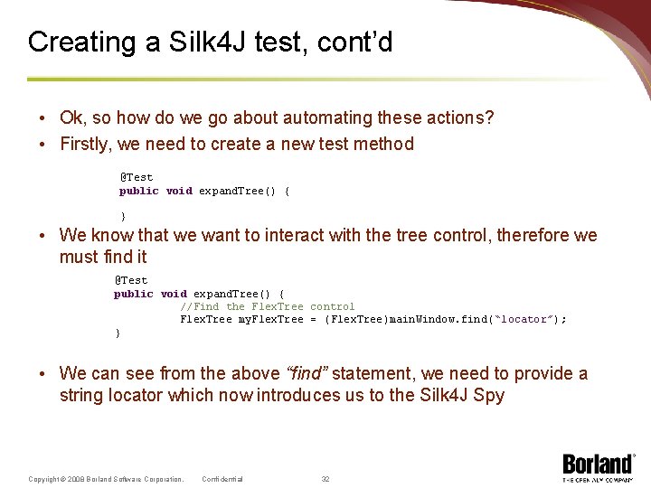 Creating a Silk 4 J test, cont’d • Ok, so how do we go