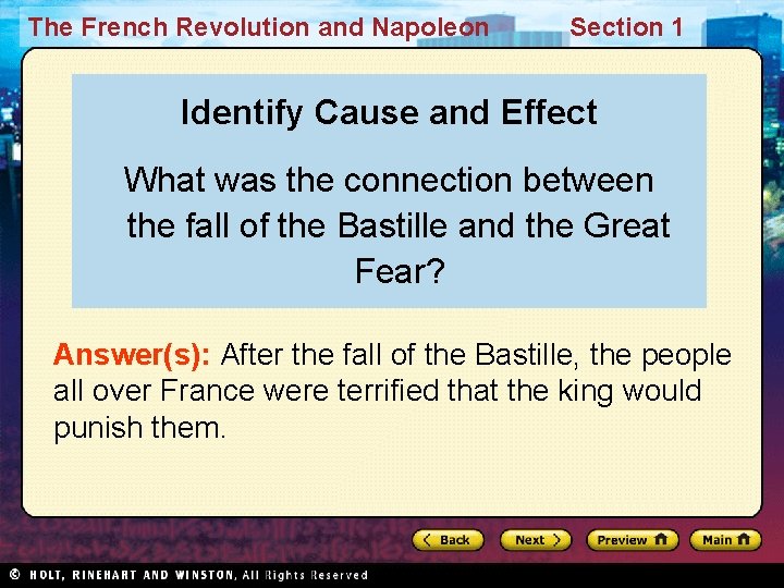 The French Revolution and Napoleon Section 1 Identify Cause and Effect What was the