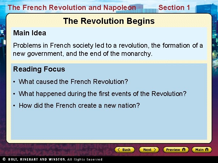 The French Revolution and Napoleon Section 1 The Revolution Begins Main Idea Problems in