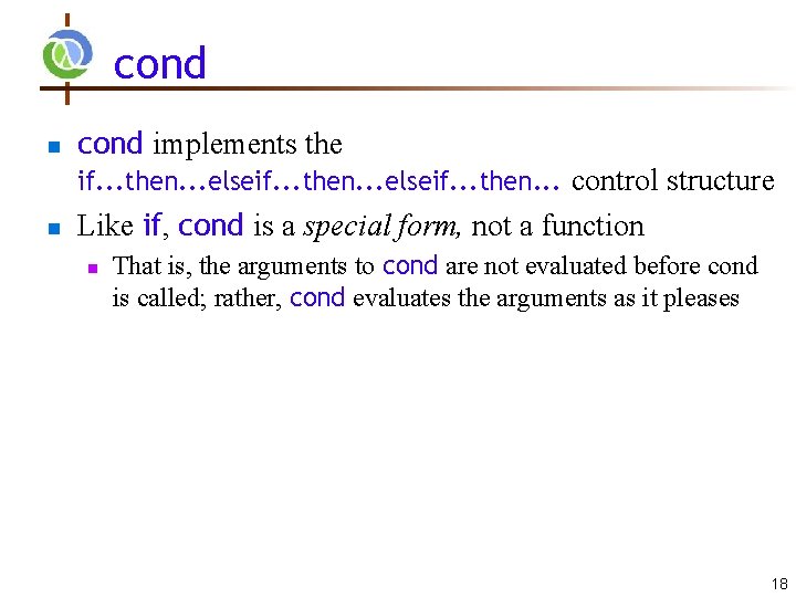 cond n cond implements the if. . . then. . . elseif. . .