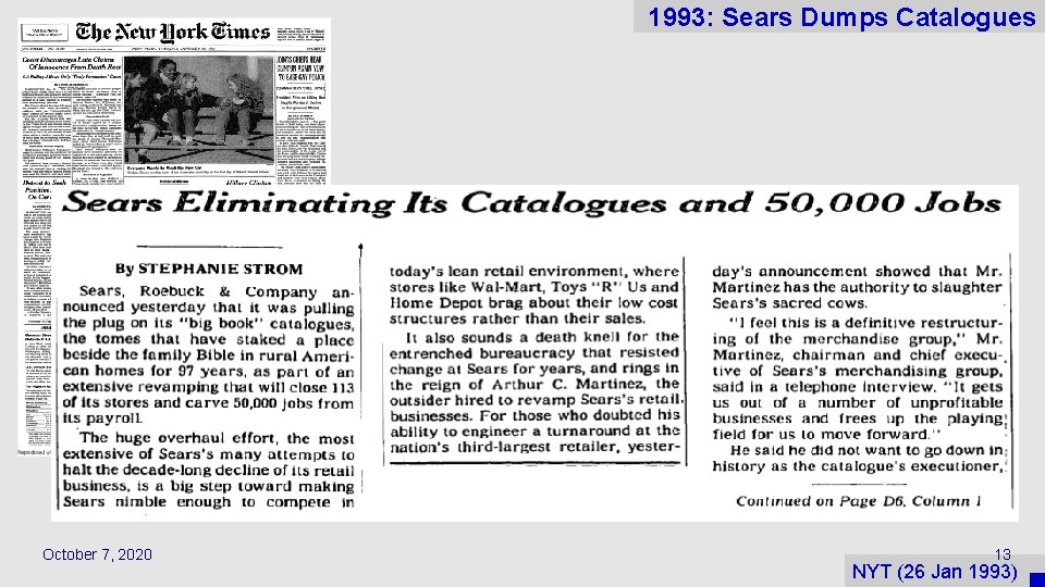 1993: Sears Dumps Catalogues October 7, 2020 13 NYT (26 Jan 1993) 