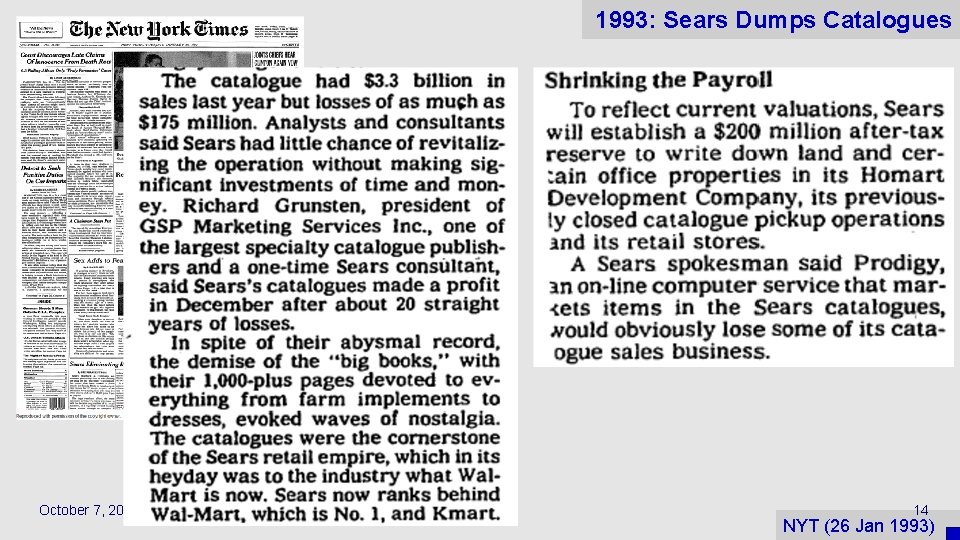 1993: Sears Dumps Catalogues October 7, 2020 14 NYT (26 Jan 1993) 