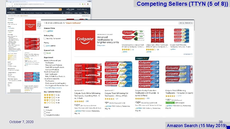 Competing Sellers (TTYN (5 of 8)) October 7, 2020 38 Amazon Search (15 May