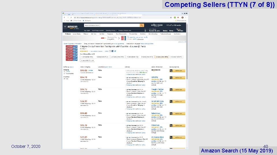 Competing Sellers (TTYN (7 of 8)) October 7, 2020 40 Amazon Search (15 May