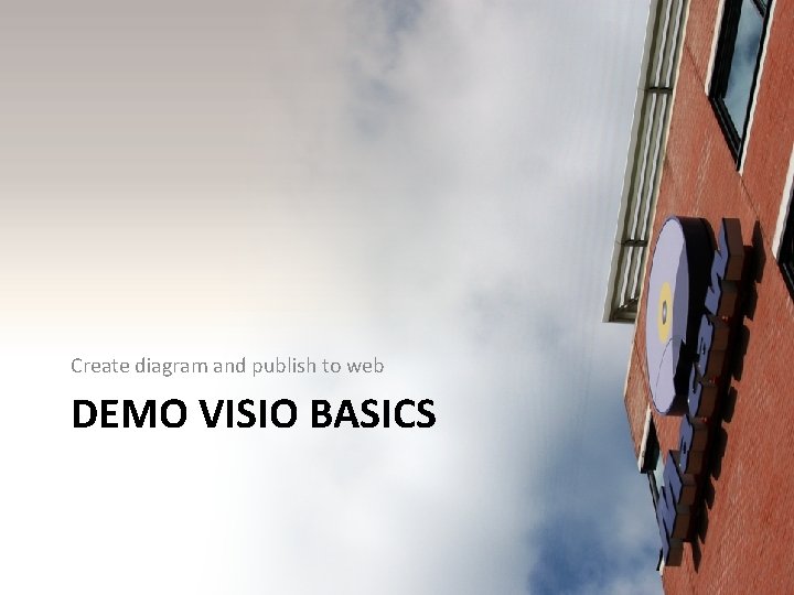 Create diagram and publish to web DEMO VISIO BASICS 