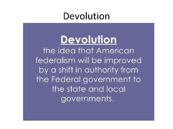 Devolution 