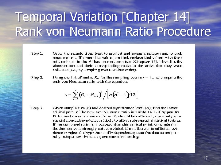 Temporal Variation [Chapter 14] Rank von Neumann Ratio Procedure 17 