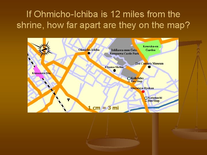 If Ohmicho-Ichiba is 12 miles from the shrine, how far apart are they on