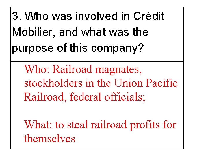 3. Who was involved in Crédit Mobilier, and what was the purpose of this