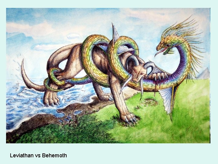 Leviathan vs Behemoth 