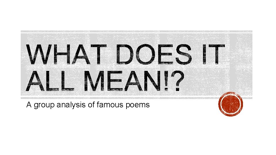 A group analysis of famous poems 