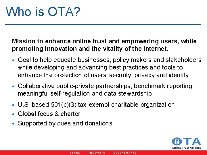 Who is OTA? Mission to enhance online trust and empowering users, while promoting innovation