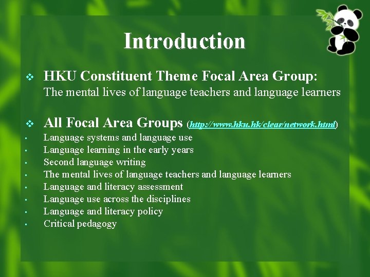 Introduction v HKU Constituent Theme Focal Area Group: The mental lives of language teachers
