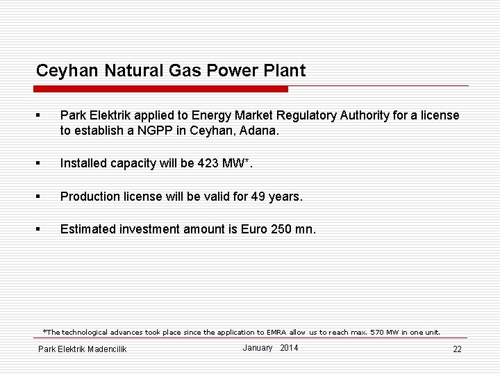 Ceyhan Natural Gas Power Plant § Park Elektrik applied to Energy Market Regulatory Authority
