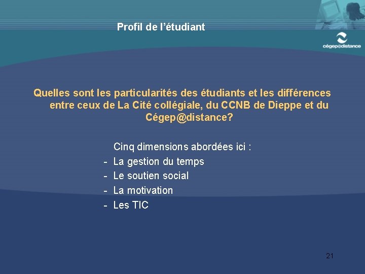 Profil de l’étudiant Quelles sont les particularités des étudiants et les différences entre ceux