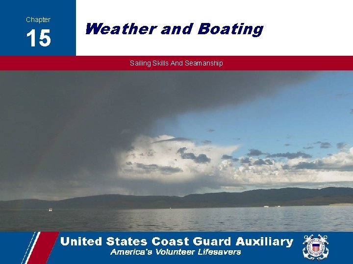 Chapter 15 Weather and Boating Sailing Skills And Seamanship 