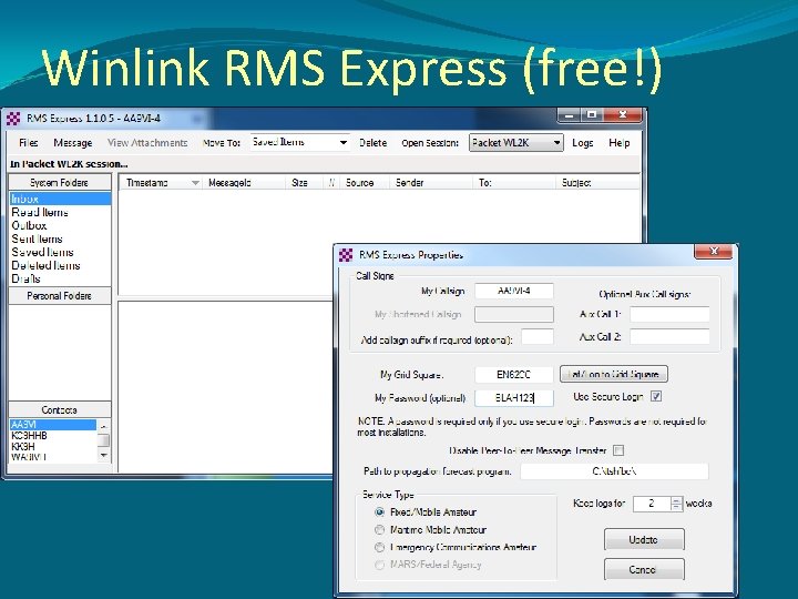 Winlink RMS Express (free!) 