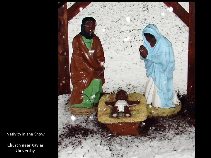 Nativity in the Snow Church near Xavier University 