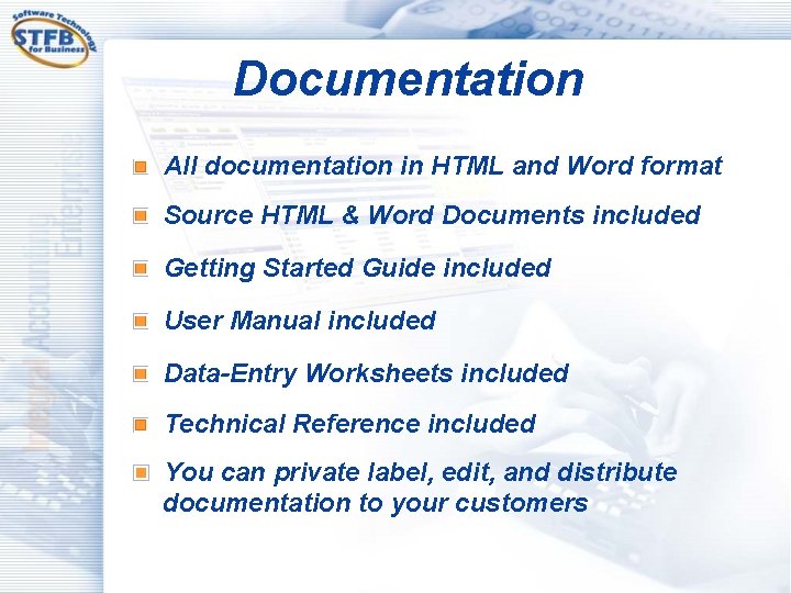 Documentation All documentation in HTML and Word format Source HTML & Word Documents included