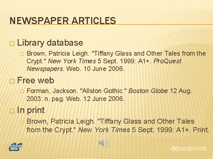 NEWSPAPER ARTICLES � Library � Brown, Patricia Leigh. "Tiffany Glass and Other Tales from