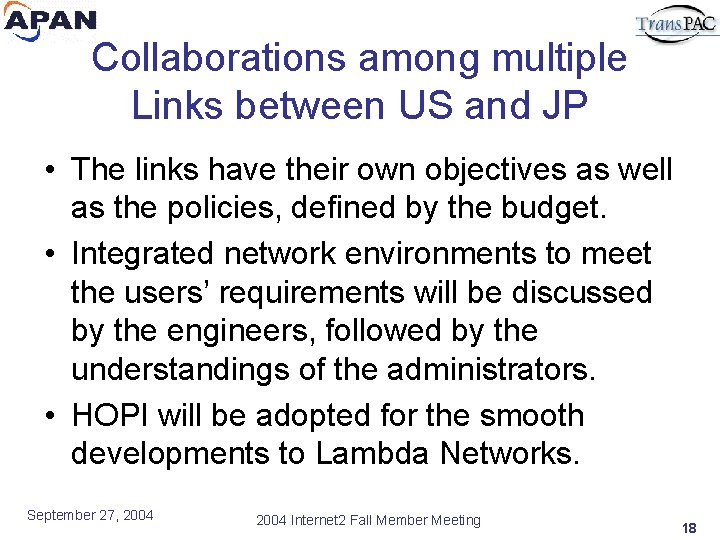 Collaborations among multiple Links between US and JP • The links have their own