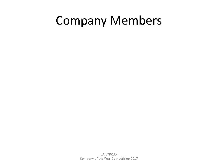 Company Members JA CYPRUS Company of the Year Competition 2017 