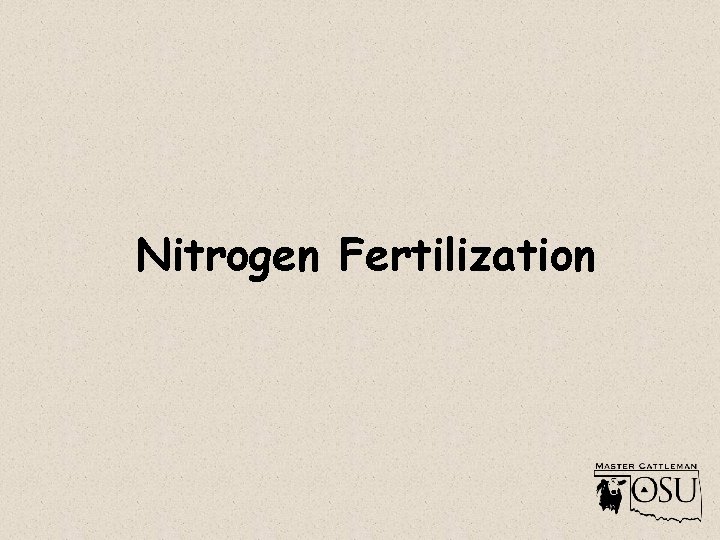 Nitrogen Fertilization 