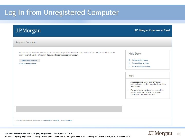 Log In from Unregistered Computer Global Commercial Card – Legacy Migrations Training R 9