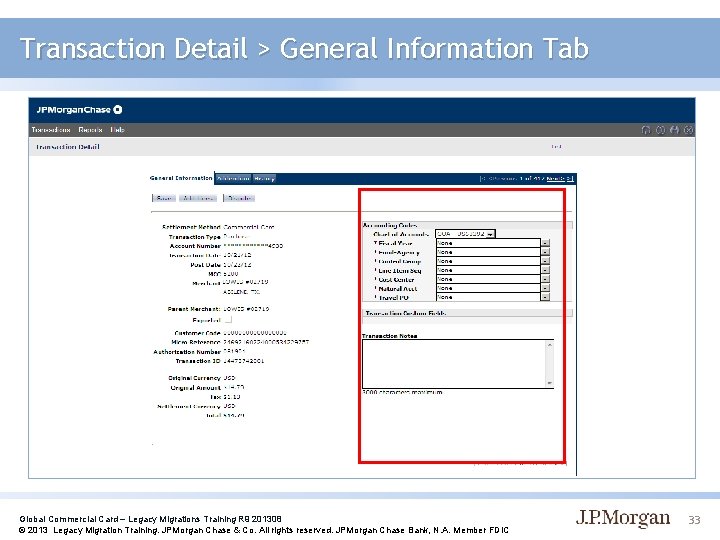 Transaction Detail > General Information Tab Global Commercial Card – Legacy Migrations Training R