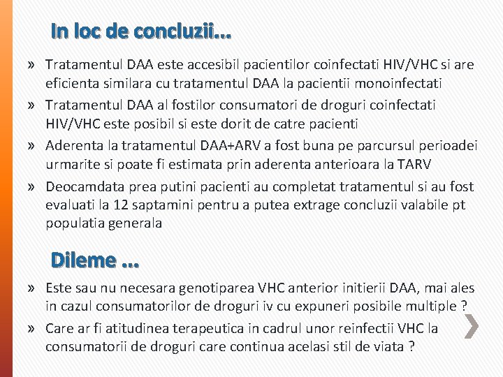 In loc de concluzii. . . » Tratamentul DAA este accesibil pacientilor coinfectati HIV/VHC