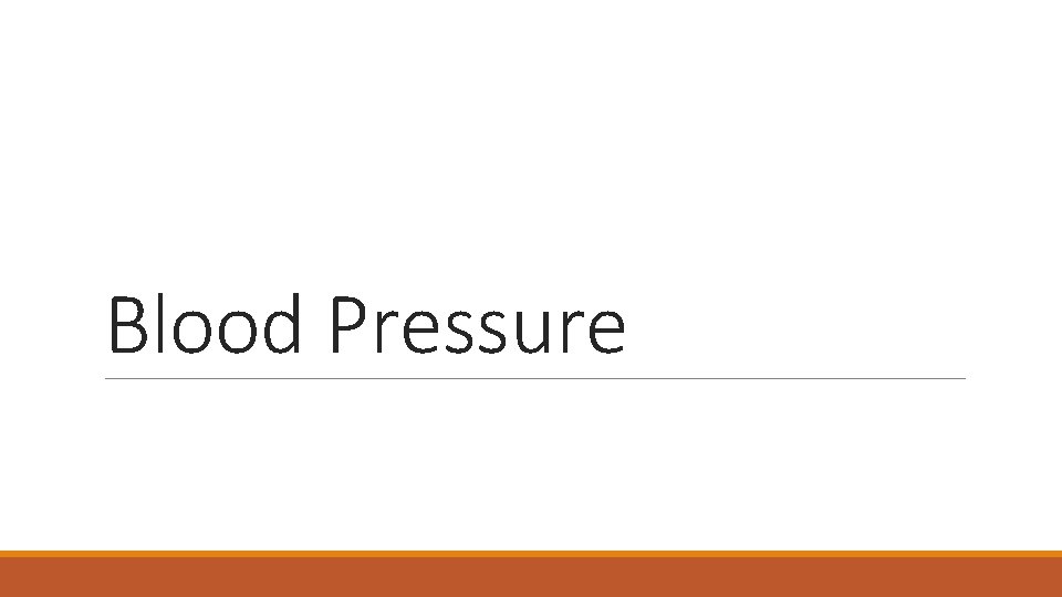 Blood Pressure 