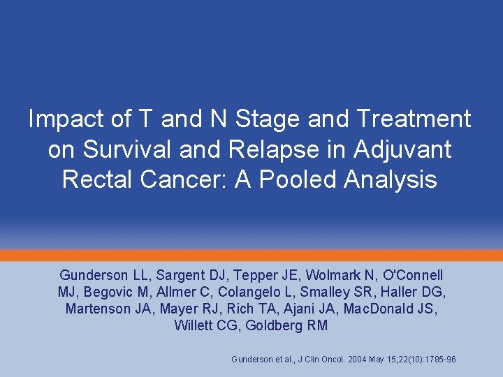 Impact of T and N Stage and Treatment on Survival and Relapse in Adjuvant