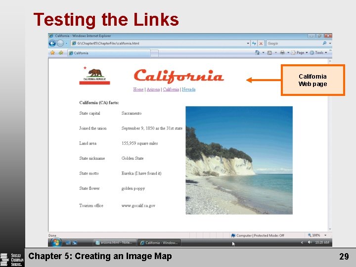Testing the Links California Web page Chapter 5: Creating an Image Map 29 Testing the Links California Web page Chapter 5: Creating an Image Map 29