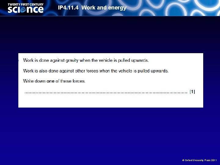 IP 4. 11. 4 Work and energy © Oxford University Press 2011 