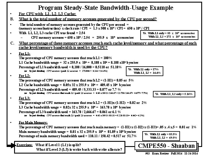 Program Steady-State Bandwidth-Usage Example • B. For CPU with L 1, L 2, L