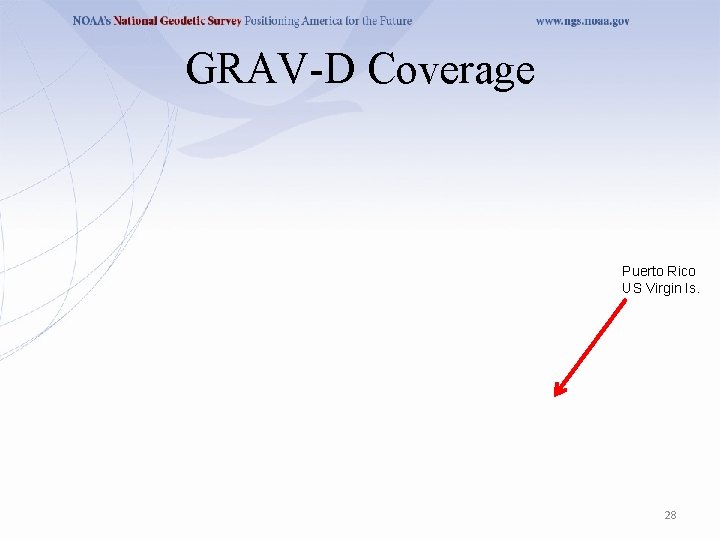 GRAV-D Coverage Puerto Rico US Virgin Is. 28 