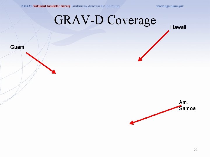 GRAV-D Coverage Hawaii Guam Am. Samoa 29 