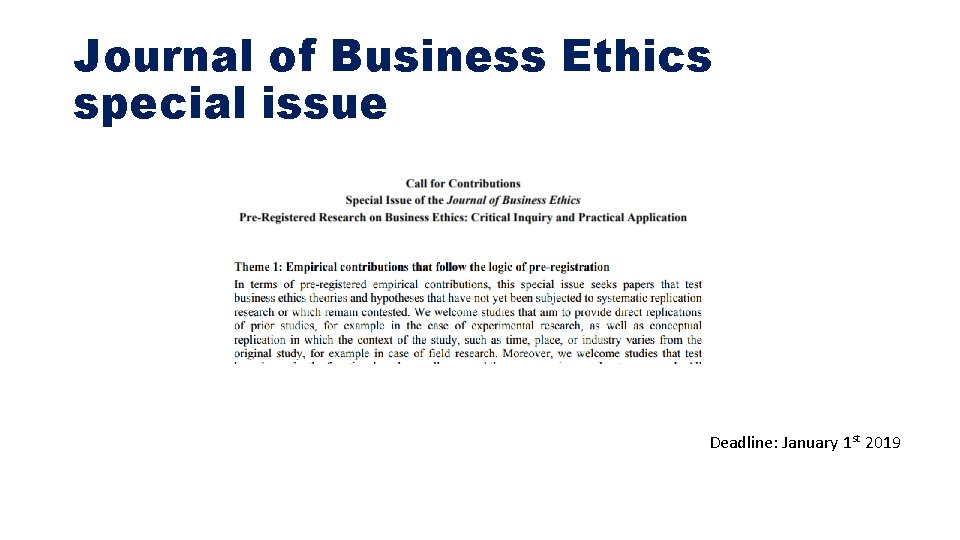 Journal of Business Ethics special issue Deadline: January 1 st 2019 